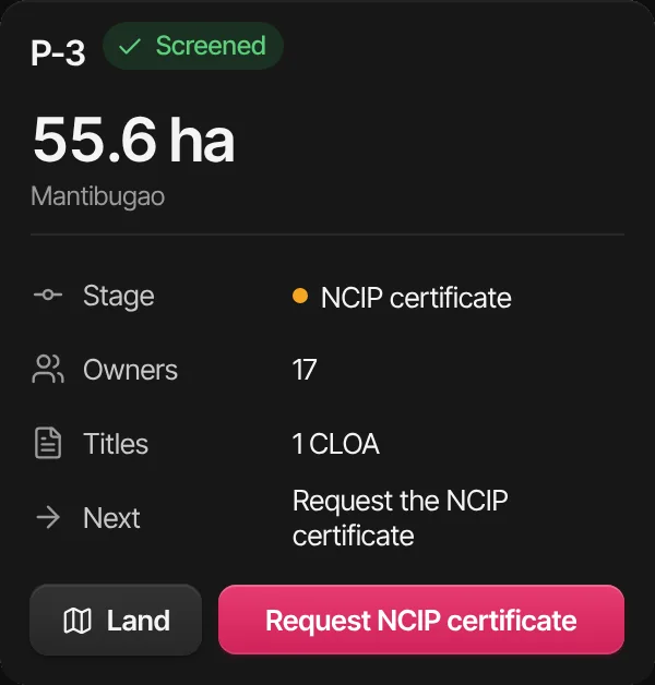 P-3, 55.6 ha in Mantibugao, screened: at the NCIP certificate, 17 owners, one title, and Request NCIP certificate
